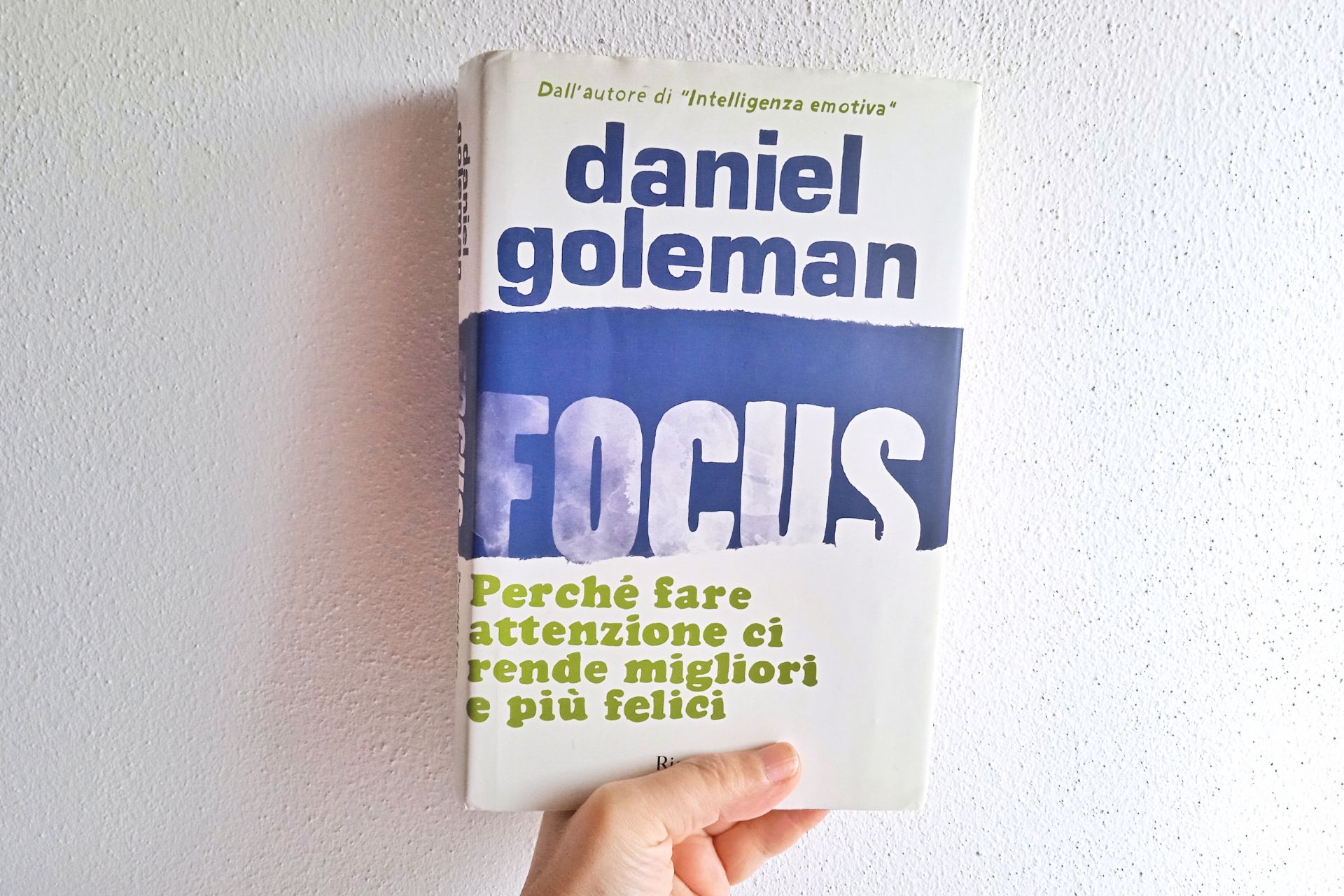 Focus di Daniel Goleman - Paroladordine