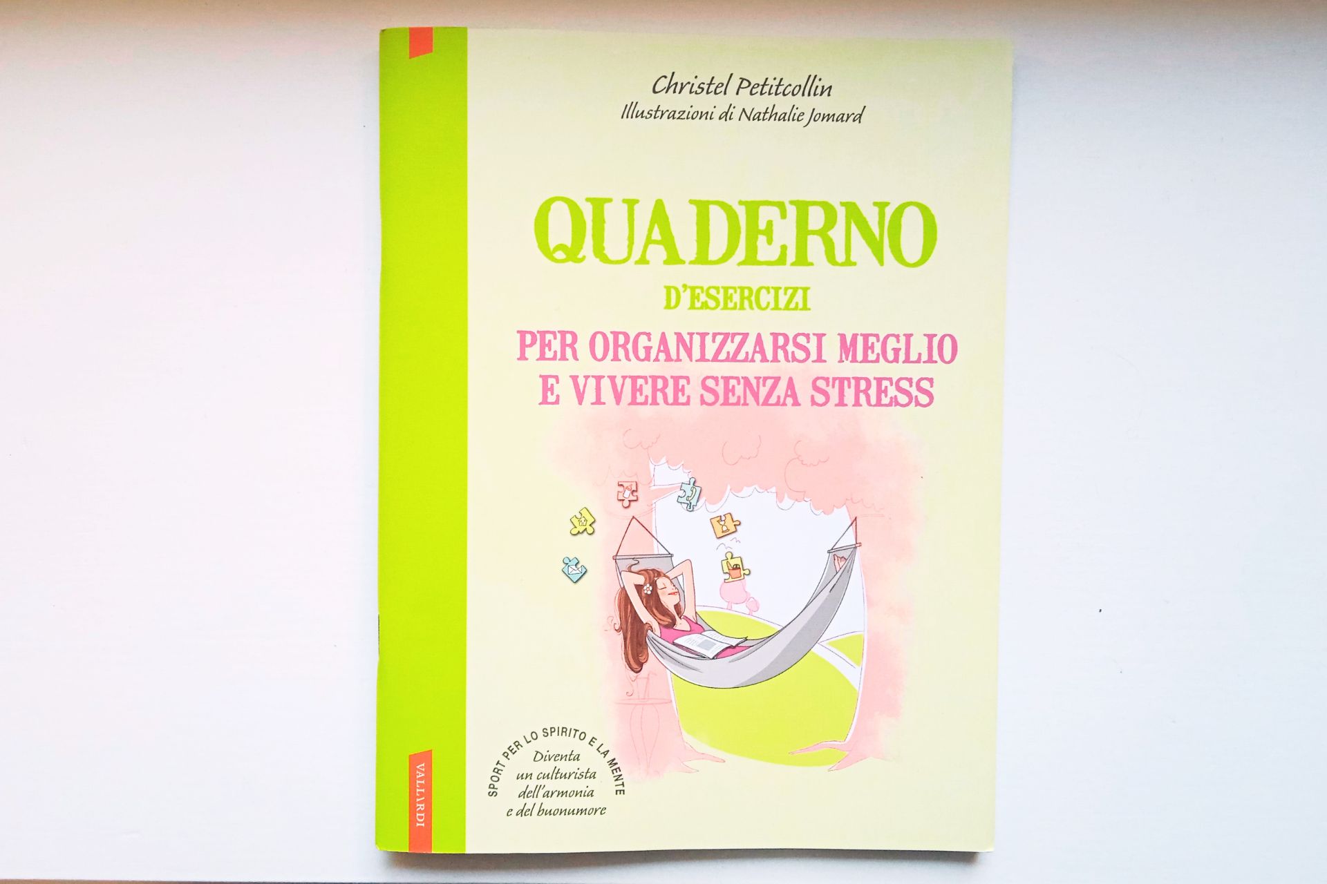 Quaderno d'esercizi per organizzarsi meglio - Paroladordine