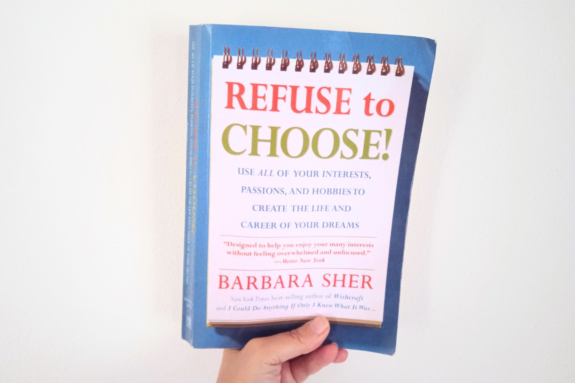 Refuse to choose di Barbara Sher - Paroladordine